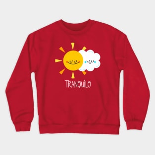 Tranquilo Crewneck Sweatshirt